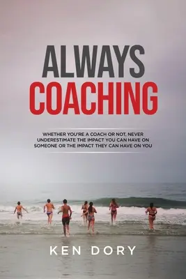 Siempre entrenando - Always Coaching