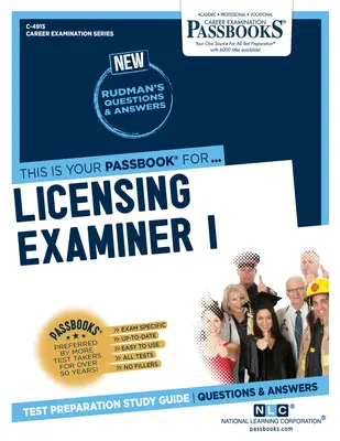 Examinador de Licencias I (C-4915): Guía de Estudio - Licensing Examiner I (C-4915): Passbooks Study Guide