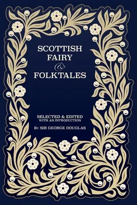 Cuentos de hadas y cuentos populares escoceses - Scottish Fairy and Folk Tales