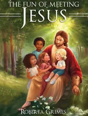 Lo divertido de conocer a Jesús - The Fun of Meeting Jesus