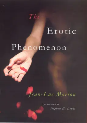 El fenómeno erótico - The Erotic Phenomenon