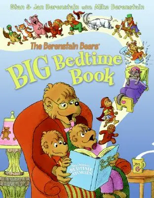 El gran libro para dormir de los Osos Berenstain - The Berenstain Bears' Big Bedtime Book