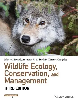 Ecología, conservación y gestión de la fauna salvaje - Wildlife Ecology, Conservation, and Management