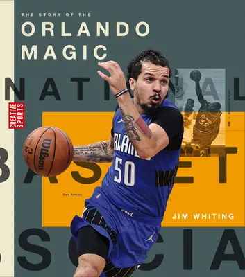 La historia de los Orlando Magic - The Story of the Orlando Magic