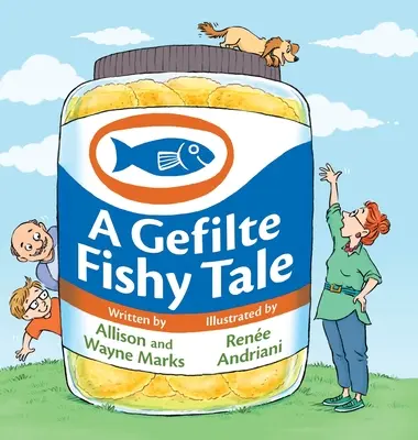 Un cuento de peces Gefilte - A Gefilte Fishy Tale