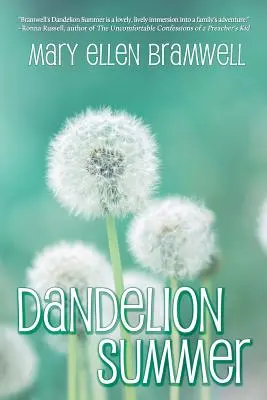 Verano de diente de león - Dandelion Summer