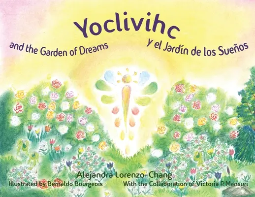 Yoclivihc y el Jardn de Sueos - Yoclivihc and the Garden of Dreams - Yoclivihc and the Garden of Dreams - Yoclivihc y el Jardn de Sueos