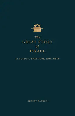 La gran historia de Israel: Comprender el Antiguo Testamento (Tomo I) - The Great Story of Israel: Understanding the Old Testament (Vol I)