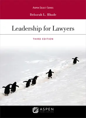 Liderazgo para abogados - Leadership for Lawyers