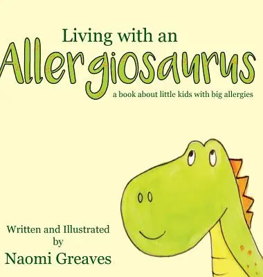 Vivir con un Allergiosaurus - Living with an Allergiosaurus