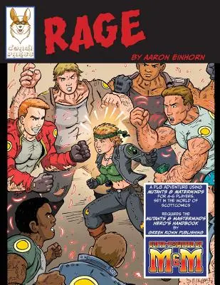 Rage: Una Aventura RPG PL8 usando Mutants & Masterminds - Rage: An RPG PL8 Adventure using Mutants & Masterminds