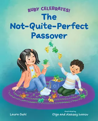 La Pascua no perfecta - The Not-Quite-Perfect Passover