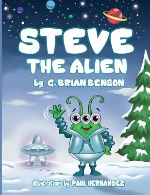 Steve el extraterrestre - Steve The Alien