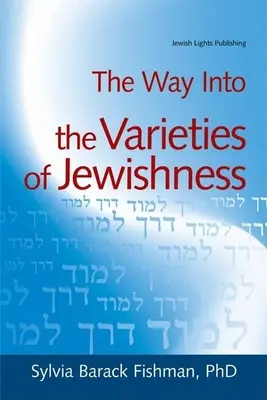 El camino hacia las variedades del judaísmo - The Way Into the Varieties of Jewishness