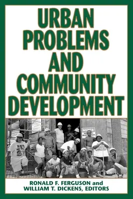 Problemas urbanos y desarrollo comunitario - Urban Problems and Community Development