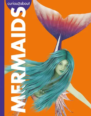 Curiosidad por las sirenas - Curious about Mermaids