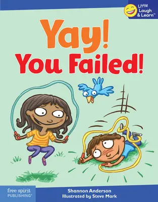 ¡Sí! ¡Has fallado! - Yay! You Failed!