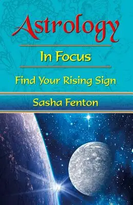 Astrología a Fondo: Encuentra tu signo ascendente - Astrology in Focus: Find Your Rising Sign