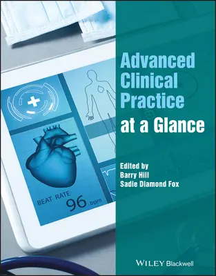 Un vistazo a la práctica clínica avanzada - Advanced Clinical Practice at a Glance