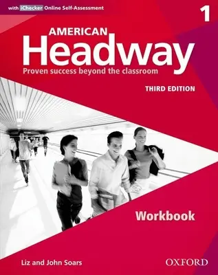 American Headway Tercera Edición: Level 1 Workbook: With Ichecker Pack - American Headway Third Edition: Level 1 Workbook: With Ichecker Pack