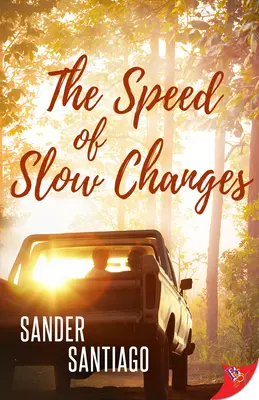 La velocidad de los cambios lentos - The Speed of Slow Changes