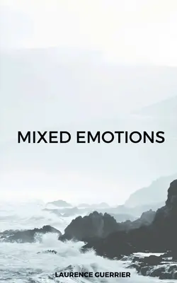 Emociones encontradas - Mixed emotions