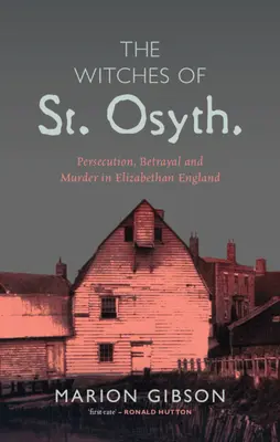 Las brujas de St Osyth - The Witches of St Osyth