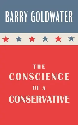 La conciencia de un conservador - The Conscience of a Conservative