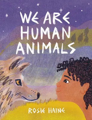 Somos animales humanos - We Are Human Animals