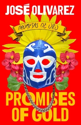 Promesas de oro - Promises of Gold