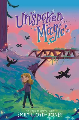 Magia sin palabras - Unspoken Magic