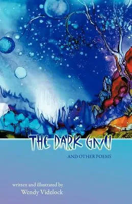 El gnu oscuro y otros poemas - The Dark Gnu and Other Poems