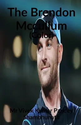 El Brendon McCullum (Color) - The Brendon McCullum (Color)
