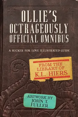 Ollie's Octrageously Official Omnibus: Volume 10