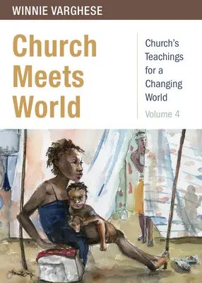 La Iglesia se encuentra con el mundo - Church Meets World