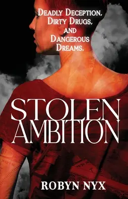 Ambición robada - Stolen Ambition