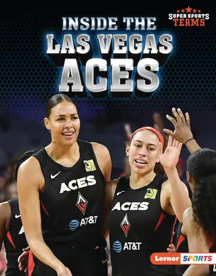 Dentro de Las Vegas Aces - Inside the Las Vegas Aces