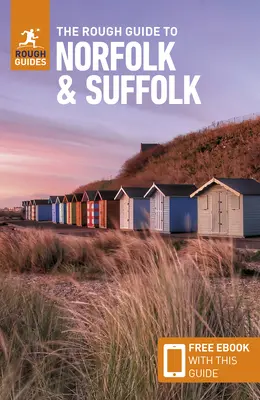 The Rough Guide to Norfolk & Suffolk (Guía de viaje con Ebook Gratis) - The Rough Guide to Norfolk & Suffolk (Travel Guide with Free Ebook)