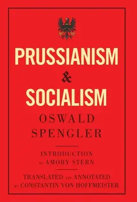 Prusianismo y socialismo - Prussianism and Socialism