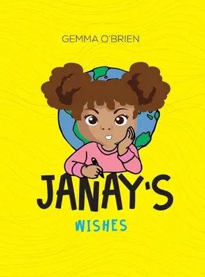 Los deseos de Janay - Janay's Wishes