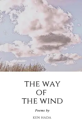 El camino del viento - The Way of The Wind