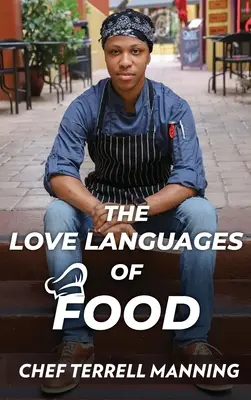 Los lenguajes del amor en la alimentación - The Love Languages of Food