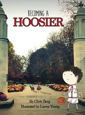 Convertirse en un Hoosier - Becoming a Hoosier