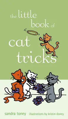 El pequeño libro de los trucos de gato - The Little Book of Cat Tricks