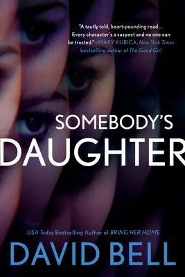 La hija de alguien - Somebody's Daughter