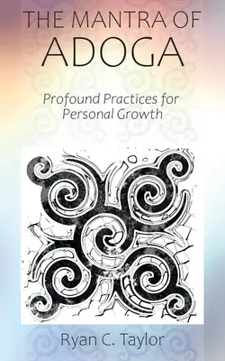El mantra de Adoga - The Mantra of Adoga