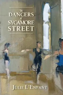 Los bailarines de Sycamore Street - The Dancers of Sycamore Street