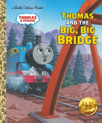 Thomas y el gran, gran puente (Thomas y sus amigos) - Thomas and the Big, Big Bridge (Thomas & Friends)