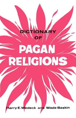 Diccionario de religiones paganas - Dictionary of Pagan Religions