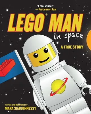 El hombre de Lego en el espacio: Una historia real - Lego Man in Space: A True Story